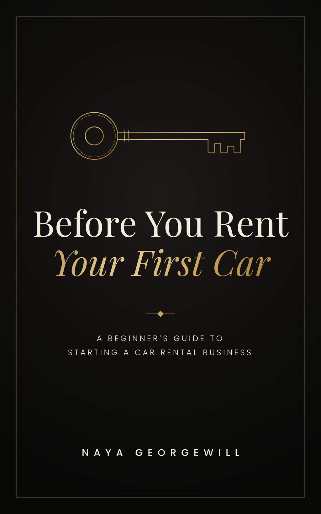 Before You Rent Your First Car cover
